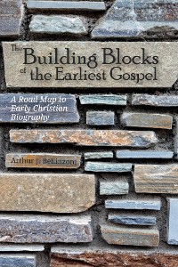 Cover The Building Blocks of the Earliest Gospel