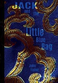 Cover Jack and the Little Blue Bag