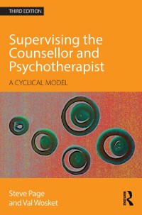 Cover Supervising the Counsellor and Psychotherapist