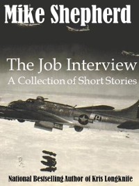 Cover Job Interview: A Collection of Short Stories
