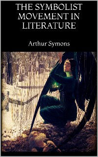 Cover The Symbolist Movement in Literature