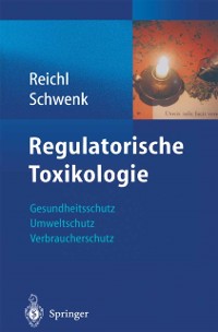 Cover Regulatorische Toxikologie
