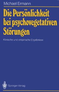 Cover Die Persönlichkeit bei psychovegetativen Störungen