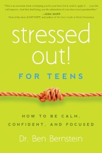 Cover Stressed Out! For Teens
