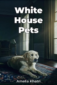 Cover White House Pets