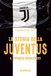 Cover La storia della Juventus