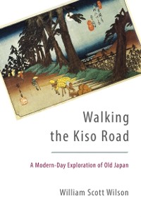 Cover Walking the Kiso Road