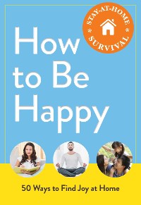 Cover How to Be Happy