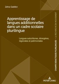 Cover Apprentissage de langues additionnelles dans un cadre scolaire plurilingue