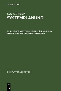 Cover Feinprojektierung, Einführung und Pflege von Informationssystemen