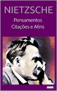 Cover NIETZSCHE: Pensamentos, Citações e Afins