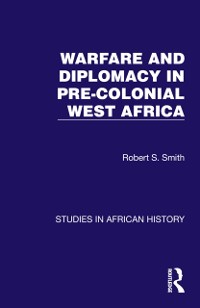 Cover Warfare and Diplomacy in Pre-Colonial West Africa