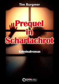 Cover Prequel in Scharlachrot