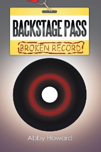 Cover Backstage Pass: Broken Record