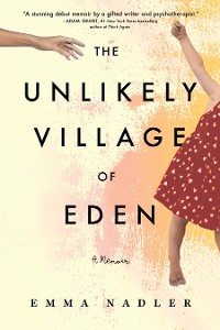 Cover The Unlikely Village of Eden