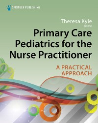 Cover Primary Care Pediatrics for the Nurse Practitioner