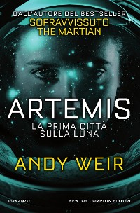Cover Artemis. La prima città sulla luna