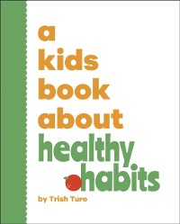 Cover Kids Book About Healthy Habits