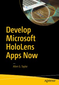 Cover Develop Microsoft HoloLens Apps Now