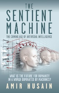 Cover The Sentient Machine