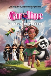 Cover Caroline E A Fruta Da Verdade