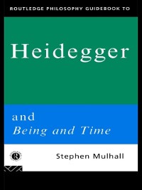 Cover Routledge Philosophy GuideBook to Heidegger and Being and Time