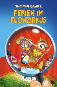 Cover Ferien im Flohzirkus