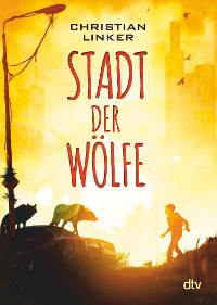 Cover Stadt der Wölfe