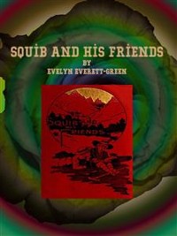 Cover Squib and His Friends