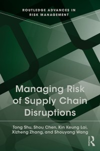 Cover Managing Risk of Supply Chain Disruptions