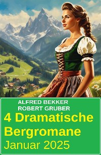 Cover 4 Dramatische Bergromane Januar 2025