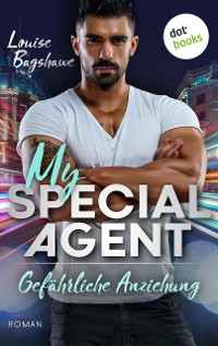 Cover My Special Agent - Gefährliche Anziehung