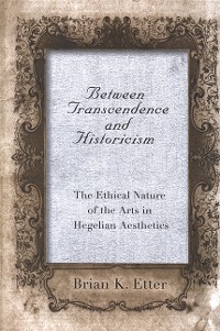 Cover Between Transcendence and Historicism