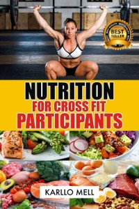 Cover Nutrition For Cross Fit Participants