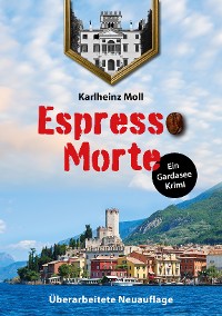 Cover Espresso Morte - Ein Gardaseekrimi