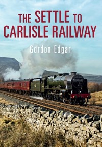 Cover Settle to Carlisle Railway