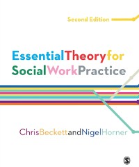Cover Essential Theory for Social Work Practice