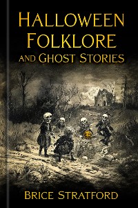 Cover Halloween Folklore and Ghost Stories