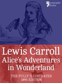 Cover Alice's Adventures in Wonderland (Fully Illustrated)