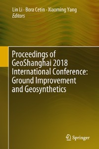 Cover Proceedings of GeoShanghai 2018 International Conference: Ground Improvement and Geosynthetics
