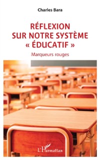 Cover Reflexion  sur notre systeme   educatif