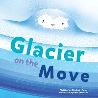Cover Glacier on the Move