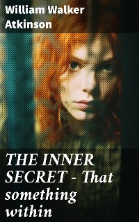 Cover THE INNER SECRET - That something within