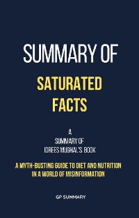 Cover Summary of Saturated Facts by Idrees Mughal