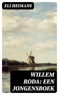 Cover Willem Roda: Een jongensboek