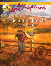 Cover Redemption Ranch (Mills & Boon Love Inspired)