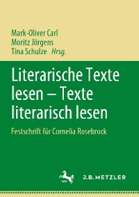 Cover Literarische Texte lesen – Texte literarisch lesen