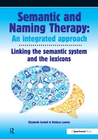 Cover Semantic & Naming Therapy:  An Integrated Approach
