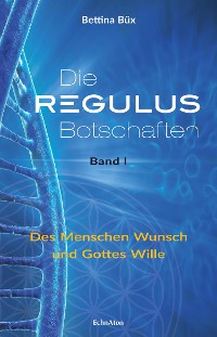 Cover Die Regulus-Botschaften