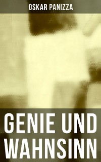 Cover Genie und Wahnsinn